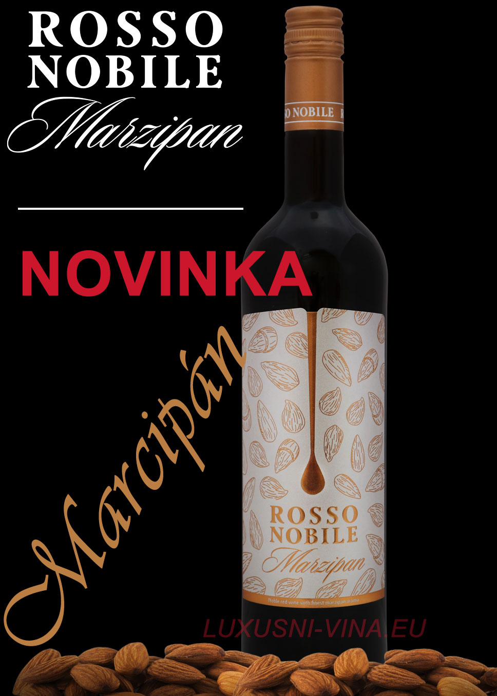 Rosso nobile Marzipan vína